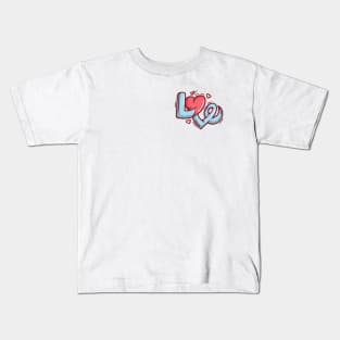 Valentine Day ! Love Word Kids T-Shirt